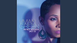 I&#39;m Not Broken (Act 2)