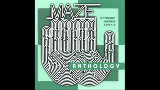 Maze feat. Frankie Beverly - Feel That You&#39;re Feelin&#39;