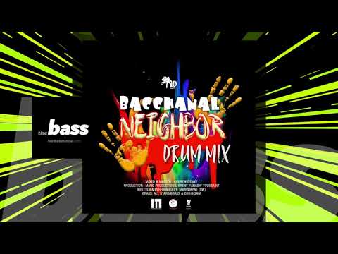 Shurwayne Winchester - Bacchanal Neighbor (Drum Mix) | 2019 Music Release