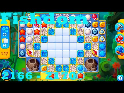 Fishdom Level 2166 - 2170 HD Walkthrough | 3 - match game | gameplay | android | ios | pc | app