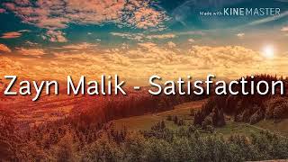 Zayn Malik - satisfaction