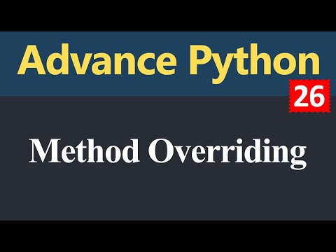 Method Overriding and Method with super in Python Hindi