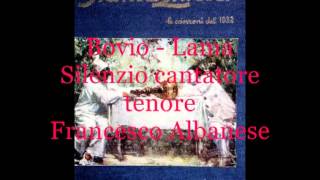 Silenzio cantatore (Bovio - Lama)  tenore Francesco Albanese
