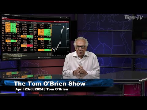 April 22nd, The Tom O'Brien Show on TFNN - 2024