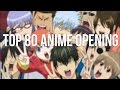 Mon top 80 anime opening 