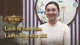 Trí tuệ diệu kỳ - Số 02: Chị Nguyễn Thị Loan - 