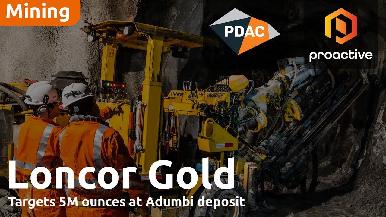 Loncor Gold targets 5M ounces at Adumbi Deposit with high-grade drilling in DRC