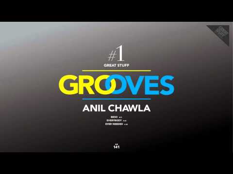 Anil Chawla - Ever Needed (Original Mix)