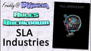 Rules Breakdown: SLA Industries