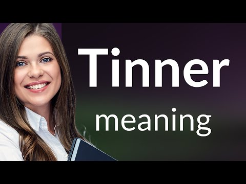 Tinner — what is TINNER meaning