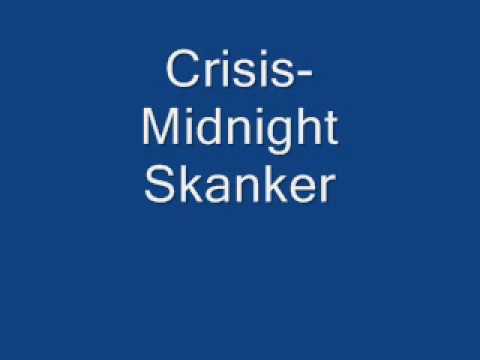 crisis- midnight skanker {produced by vibez}