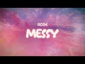 Rosé Messy Lyrics
