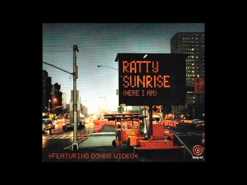 Ratty - Sunrise (Here I Am)