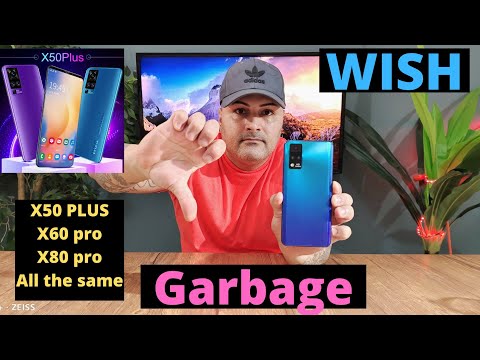 X80 PRO,X60 PRO,X50 PRO,X51 PRO.FROM WISH  (REAL REVIEW) garbage