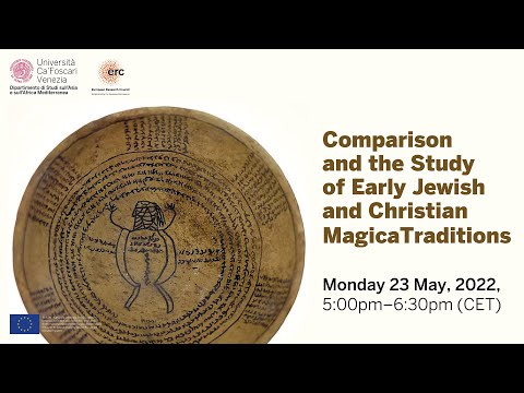 Comparison and the Study of Early Jewish and Christian Magical Traditions