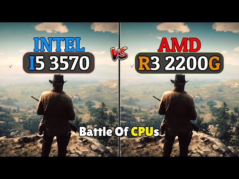 Intel Core i5 3570 vs AMD Ryzen 3 2200G | 3rd Gen i5 vs 2nd Gen Ryzen 3