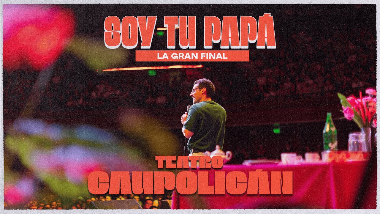Ignacio Socías - Soy tu Papá LA GRAN FINAL (Especial Stand Up Comedy)
