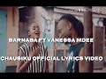 Barnaba Ft Vanessa Mdee Chausiku Lyrics
