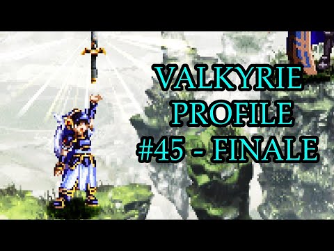 Valkyrie Profile #45 [Let's Play - BLIND! - FINALE]