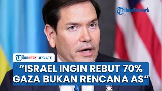 Rencana Damai 20 Poin ke Hamas Tersendat, Rubio: Keinginan Israel Rebut Gaza Bukan Bagian Rencana AS