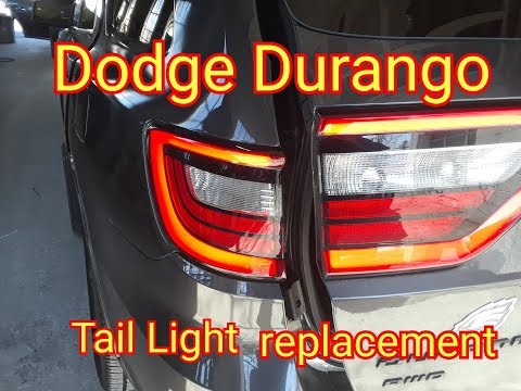 Dodge Durango Tail Light Removal Replacement