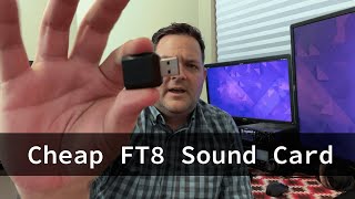 Cheap FT8 sound card for the Yaesu FT-891