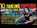 DJ TARLING PANTURA TERBARU 2026 SEMANIS MADU Tinah NONSTOP FULL BASS VIRAL PANTURA