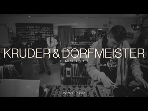 Beau Selector - Kruder & Dorfmeister (1.25.26)