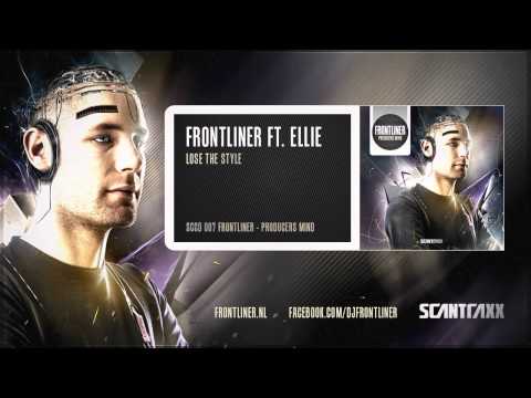 Frontliner ft. Ellie - Lose The Style (Official Audio)