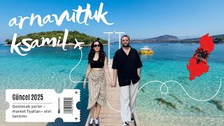 Arnavutluk Ksamil seyahat rehberi | Ksamil-Saranda-Tiran
