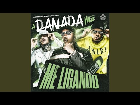 A Danada Me Ligando