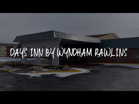 Days Inn by Wyndham Rawlins Review - Rawlins , United States of America