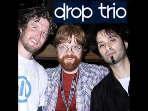Drop Trio - Wreck Of The Zephyr