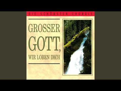 Lobe Den Herren Den Mächtigen König Der Ehren - Misc Traditional
