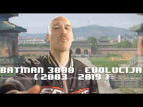 Batman 3000 - Evolucija (2003 - 2019)