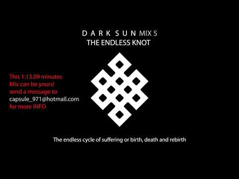 DARK SUN MIX5 - THE ENDLESS KNOT - Trailer