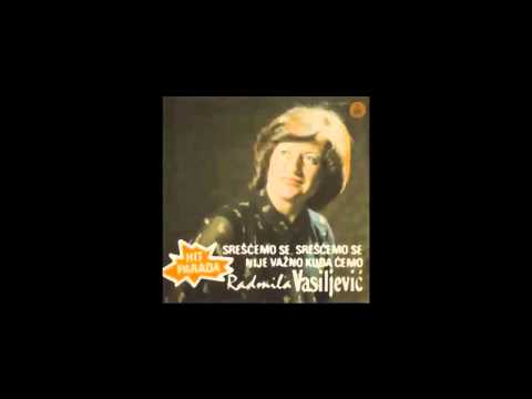 Radmila Vasiljevic - Srescemo se, srescemo se - (Audio 1981) HD
