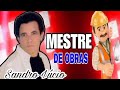 Sandro Lucio Mestre De Obras Brega Antigos Só Grandes Sucessos Seresta Selecionada As Melhores