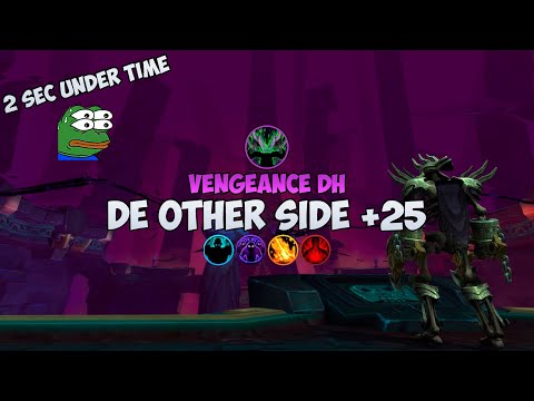 +25 De Other Side | 2 sec under time monkaS no1 believed | Kyrian Vengeance DH | Shadowlands M+