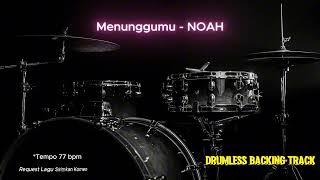 Download lagu Menunggumu - NOAH (Drumless Song) with click mp3