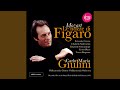 Le nozze di Figaro, K. 492, Act I: Coro. Giovani liete, fiori spangete (Live at the Royal...