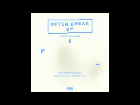 Hanfry Martinez - Often Break (Javier Carballo Remix)