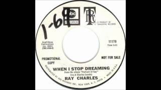 Ray Charles - When I Stop Dreaming