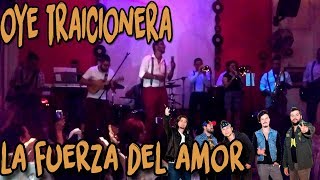 Oye Traicionera | La Fuerza del Amor - Doctor Krapula Cover Ft Souvenir Musique