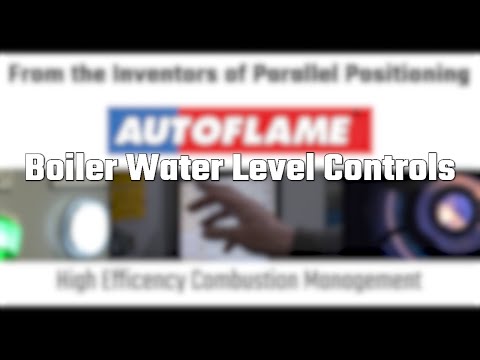 Boiler Water Level Controls - Autoflame Total Boiler Room Controls