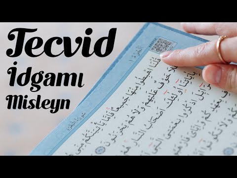 Tecvid Dersleri (09) - İdgamı Misleyn
