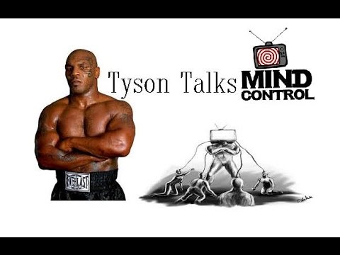 Mike Tyson Talks About Mind Control
