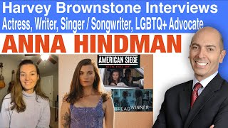 Harvey Brownstone Interviews Anna Hindman, Actress, Writer, Singer / Songwriter, LGBTQ+ Advocate video