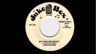 The Demensions - My Foolish Heart -1963 #95 -JUKE BOX 510.wmv