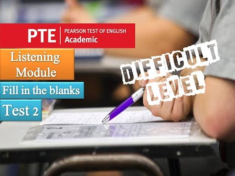 PTE Listening Fill ups-Difficult level-Test 2 Video